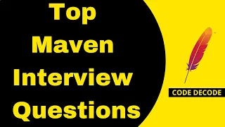 Top Maven Interview Questions and Answers for Java Developer Tutorial Code Decode