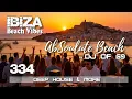 Download Lagu AbSoulute Beach 334 | Deep House Live mix - Ibiza Vibes at Sundown - by DJ of 69