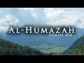 Download Lagu Surah Al Humazah الهمزة - Al Quran 104 | Abdul Rahman Al Sudais | عبد الرحمن السدیس