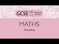 Rounding Foundation - Q1 Maths GCSE PMT Education