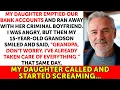 Download Lagu My Daughter Spent All Our Savings On Her Criminal Boyfriend — My 15-year-old Grandson Made Them Cry