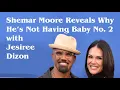 Shemar Moore Reveals Why He s Not Having Baby No 2 with Jesiree Dizon SF Informative