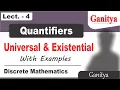 Quantifiers in discrete mathematics Universal and Existential Quantifiers Prepositional calculus