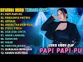 Download Lagu DIFARINA INDRA ~ PAPI PAPI PU - RINDUNYA HATIKU - GERIGIS || OM ADELLA FULL ALBUM TERBARU 2025