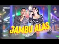 Download Lagu Yeni Inka ft. Fendik Adella - Jambu Alas (Official Music Video ANEKA SAFARI)