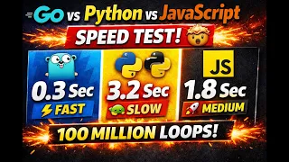 Go vs Python vs JavaScript Speed Test 100M Loop
