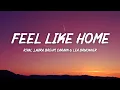Download Lagu Rival - Feel Like Home (Lyrics) with Laura Brehm, Caravn \u0026 Lea Brückner