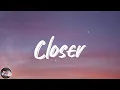 The Chainsmokers - Closer