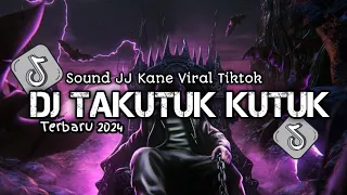 dj takutu full bass dj takutuk kutuk dj plat kt dj viral tiktok 