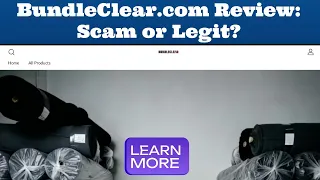 Is BundleClear com a Scam or Legit Review