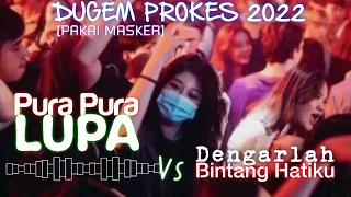 Download Dugem OKE,  PROKES tetap di JAGA. [Pura Pura Lupa Vs Dengarlah Bintang Hatiku]. #housemusic #funkot MP3