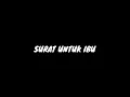 Download Lagu SURAT UNTUK IBU (Lyric)
