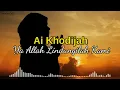 Download Lagu Ai Khodijah - Ya Allah Lindungilah Kami dari wabah virus corona [lirik]