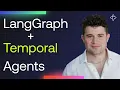 Building Distributed Agents with LangGraph Temporal
