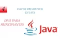 TIPOS DE DATOS PRIMITIVOS EN JAVA CURSO JAVA PRINCIPIANTES