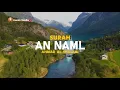 Surat An-Naml (Semut) , Doa Nabi Sulaiman Menundukkan Hewan dan Jin - Ahmad Al-Shalabi [ 027 ]