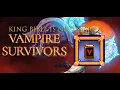 Vampire Survivors - Upgraded King Bible is Necessary