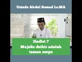 Download Lagu Ustadz Abdul Somad - hadist 7 majelis dzikir adalah taman surga