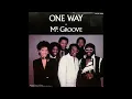 One Way - Mr Groove (Extended Remix Version)1984