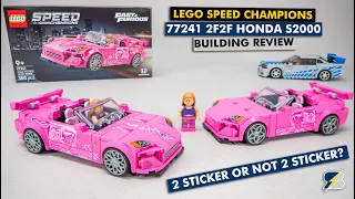 LEGO Speed Champions 77241 2 Fast 2 Furious Honda S2000 building review - 2 sticker or not 2 sticker