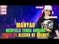 Download Lagu DJ MANYAO TERBARU INDONESIA TETAP MENYALA GURUKU !!! NT ALESHA PARTY TO AGENCY [ CUT ]