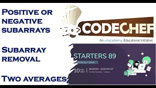 Codechef Starters 89 Two Averages Subarray Removal Positive or negative subarrays