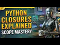 13 Python Advanced Concepts for Interviews Scope Closures Recursion