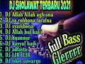 Download Lagu DJ SHOLAWAT TERBARU 2021   ALLAH ALLAH AGHISNA FULL ALBUM low