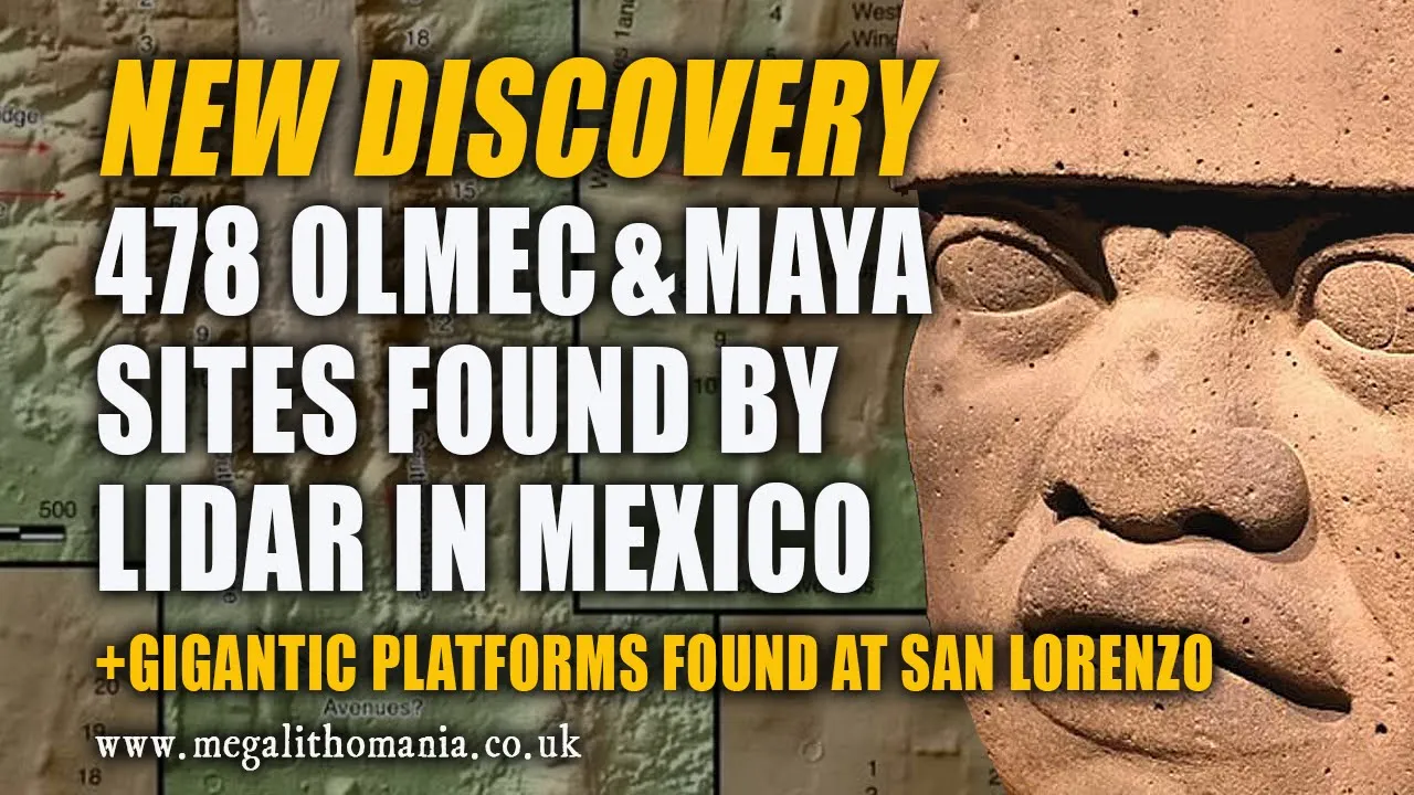 478 Olmec & Maya Sites Found by LIDAR in Mexico | New Discovery | Megalithomania