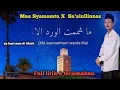 Download Lagu Ma Syamamtu X Sa'alullinnas - full lirik \u0026 terjemahan