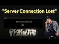 Fix Escape from Tarkov Server Connection Lost - Windows 8
