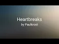 Paulkrost - Heartbreaks (AUDIO)