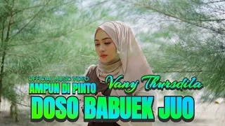 lagu minang religi terbaru ampun di pinto doso babuek juo vany thursdila official music video 