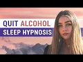 Hypnosis to Quit Drinking Alcohol While You Sleep (Female Voice)