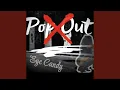 Pop Out