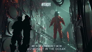 andy the core u0026 frenchkillerz ft san284 astronaut in the ocean hardcore 