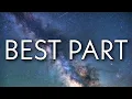Download Lagu H.E.R. - Best Part (Lyrics) Ft. Daniel Caesar