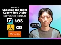 Lagu How to Choose a Lightweight Kubernetes Distribution: k0s vs k3s vs MicroK8s