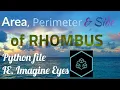 Area perimeter and side of Rhombus python file IE Imagine Eyes