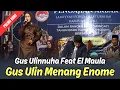Download Lagu GUS ULINNUHA FEAT EL MAULA | TERBARU 2025