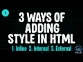 3 Ways to Add CSS to HTML Inline Internal External Explained