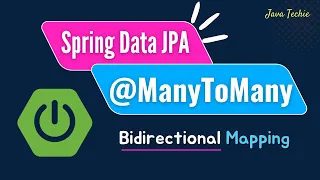 Spring Boot Spring Data JPA Many To Many Bidirectional Relationship Example JavaTechie