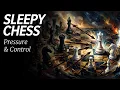 Fall Asleep to Chess Strategy How to Control the Game