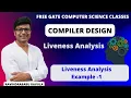 CD Liveness Analysis Example - 1 Ravindrababu Ravula Free GATE CS Classes