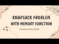 Knapsack problem with memory function