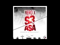 Lagu Nero X - S3 Asa