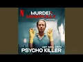 Download Lagu Psycho Killer