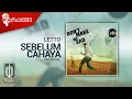 Download Lagu Letto - Sebelum Cahaya (Official Karaoke Video) | No Vocal