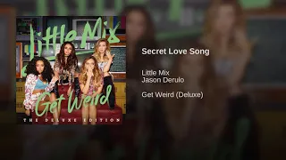 secret love song little mix feat jason derulo official audio 