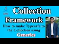 Java Collection Framework Collection Using Generics Java interview Q A Part-7